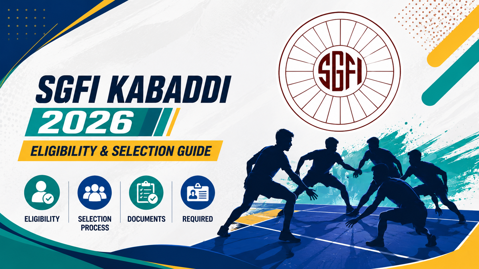 How to Participate in SGFI Kabaddi Nationals 2026: Eligibility, Selection Process & Required Documents